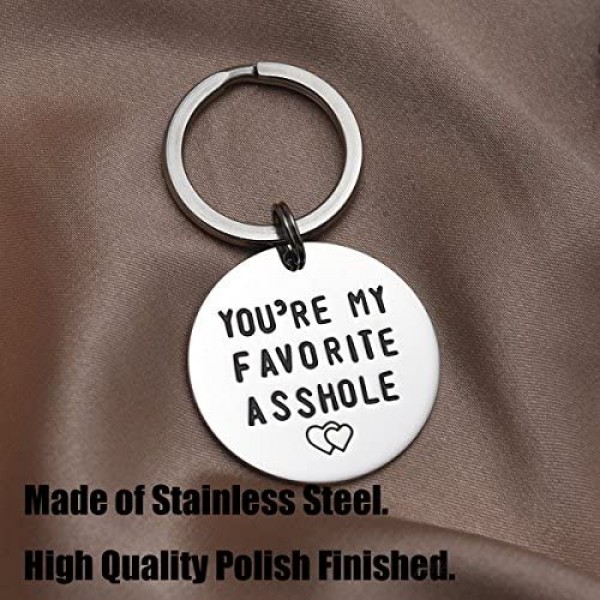 You're My Favorite Asshole Keychain Funny Man Gift Valentines Day for Husband Boyfriend Gifts