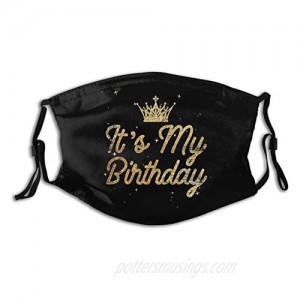 It'S My Birthday Printed Face Mask  Decorative|Adjustable  With 2 Filters For Men And Women Balaclava Bandana Cloth