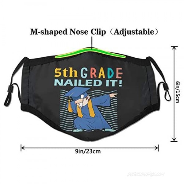 Mask- 5th Grade Nailed It-5th Grade Graduation Gift Unique Dust-Proof Premium Mask M-Shaped Nose Clip Unisex Black